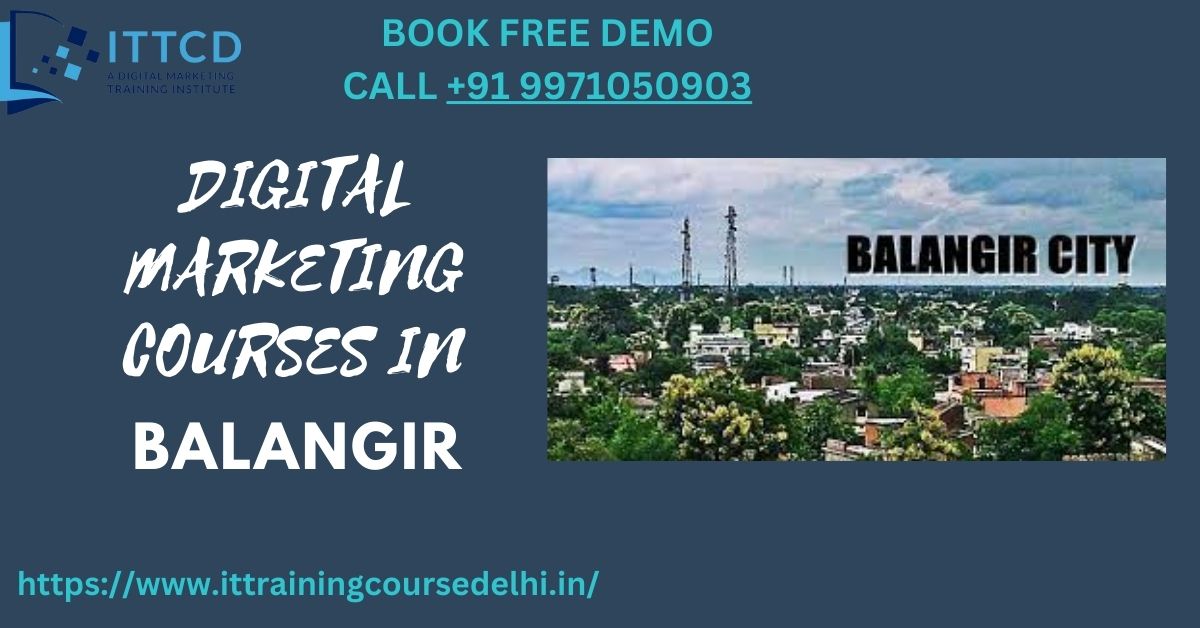 Digital Marketing Courses in Balangir