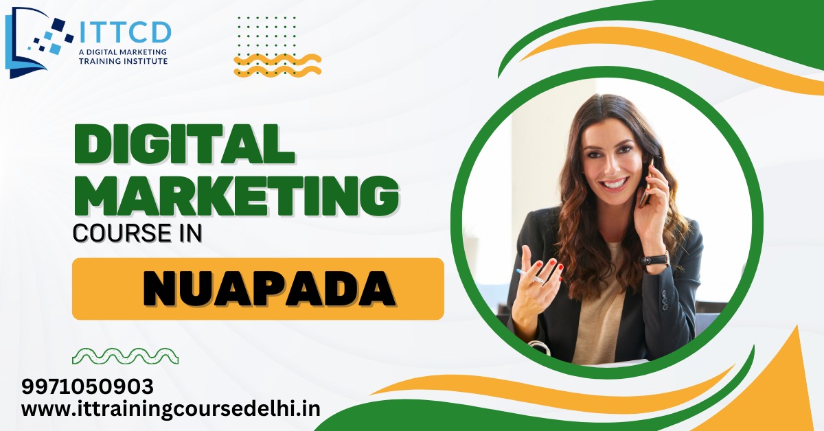 Digital Marketing Courses in Nuapada