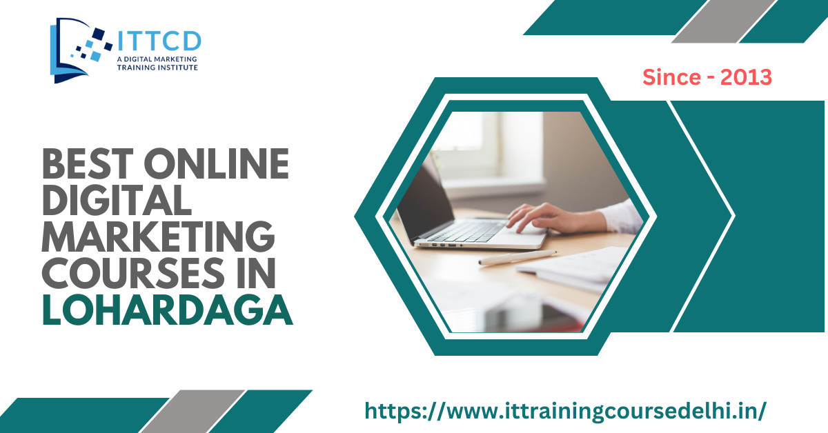 Digital Marketing Courses in Lohardaga