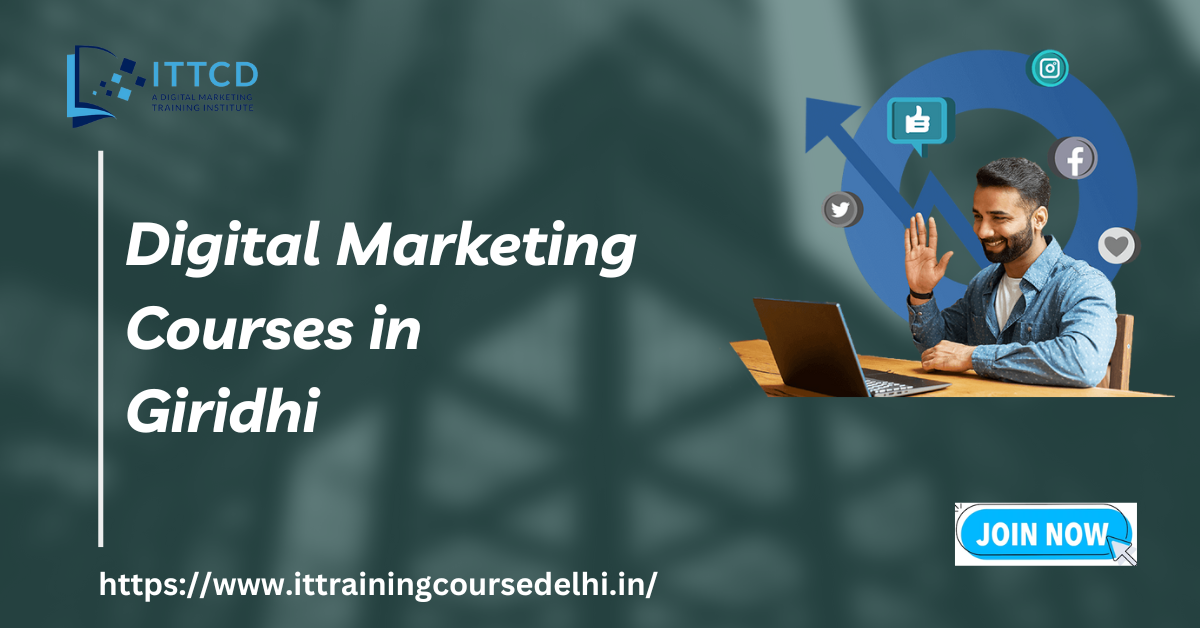 Digital Marketing Courses in Giridhi